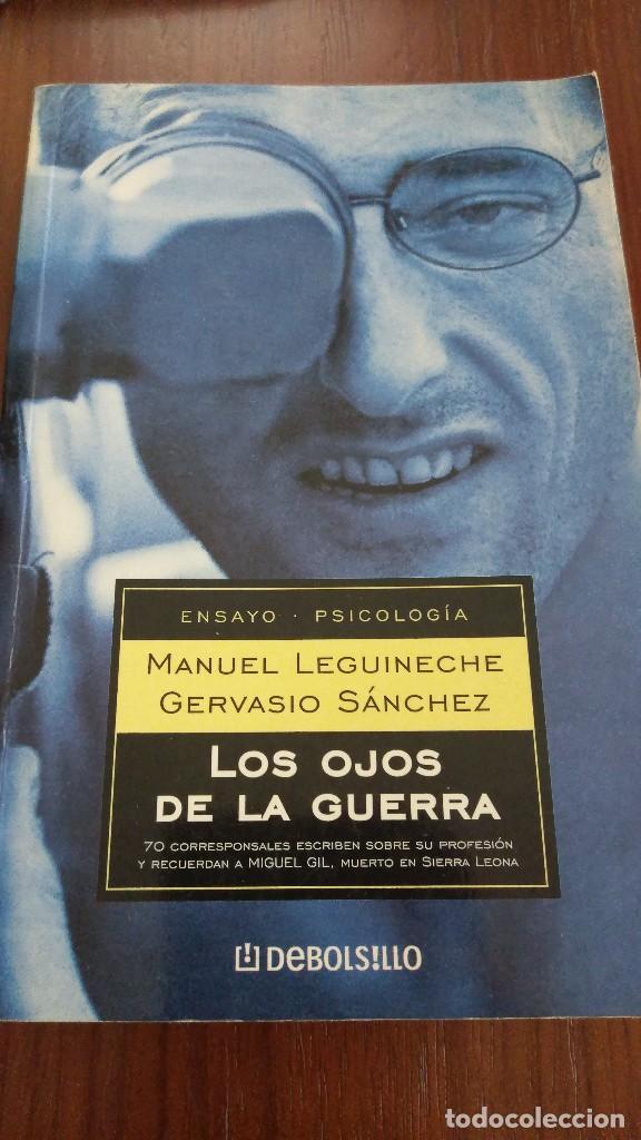 Libros de segunda mano: Los ojos de la guerra. Manuel Leguineche, Gervasio S&aacute;nchez y otros - Foto 1