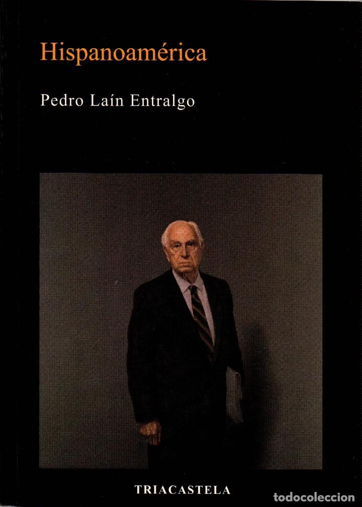 Libros de segunda mano: DOS LIBROS DE PEDRO LA&Iacute;N - QU&Eacute; ES EL HOMBRE + HISPANOAM&Eacute;RICA - Foto 2