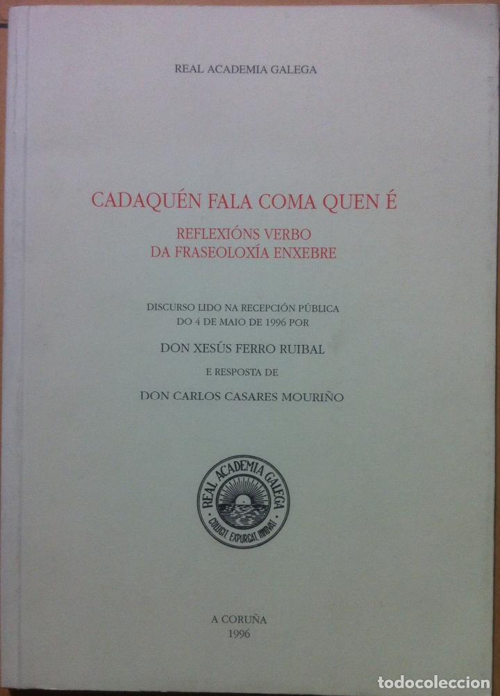Libros de segunda mano: Xes&uacute;s Ferro Ruibal. Cadaqu&eacute;n fala coma quen &eacute;. 1996 - Foto 1