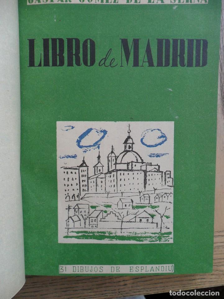 Libros de segunda mano: Libro de Madrid. Gaspar G&oacute;mez de la Serna. Editora Nacional. 1949 - Foto 1