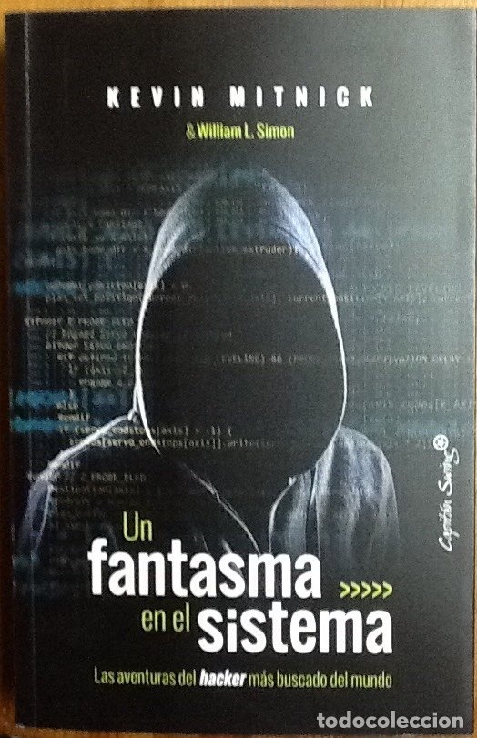 Un fantasma en el sistema  kevin mitnick  ( e  Vendido en Venta