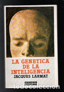 Libros de segunda mano: La gen&eacute;tica de la inteligencia, Jacques Larmat - Foto 1