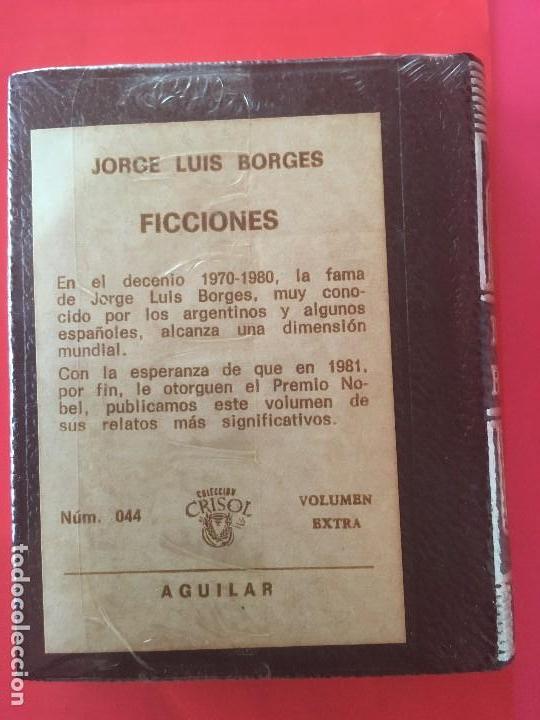 Libros de segunda mano: FICCIONES - BORGES - CRISOL&Iacute;N 1&ordf; EDICI&Oacute;N 1981 n&ordm; 44 - Foto 2