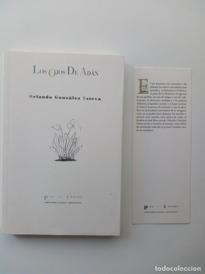 Libros de segunda mano: LOS OJOS DE AD&Aacute;N - ORLANDO GONZ&Aacute;LEZ ESTEVA - Foto 1
