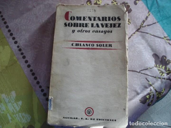 Libros de segunda mano: COMENTARIOS SOBRE LA VEJEZ EDITORIAL AGUILAR - Foto 1