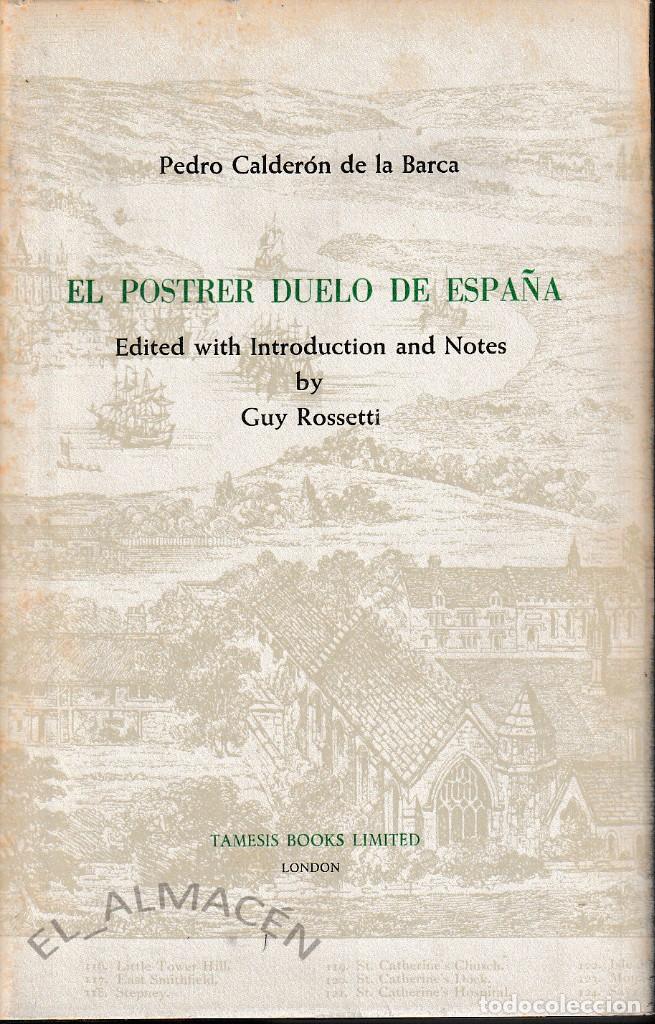 Libros de segunda mano: EL POSTRER DUELO DE ESPA&Ntilde;A (CALDER&Oacute;N DE LA BARCA) 1977 SIN USAR - Foto 1