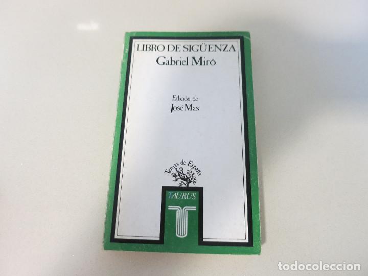 Libros de segunda mano: LIBRO DE SIG&Uuml;ENZA EDITORIAL TAURUS GABRIEL MIRO - Foto 1