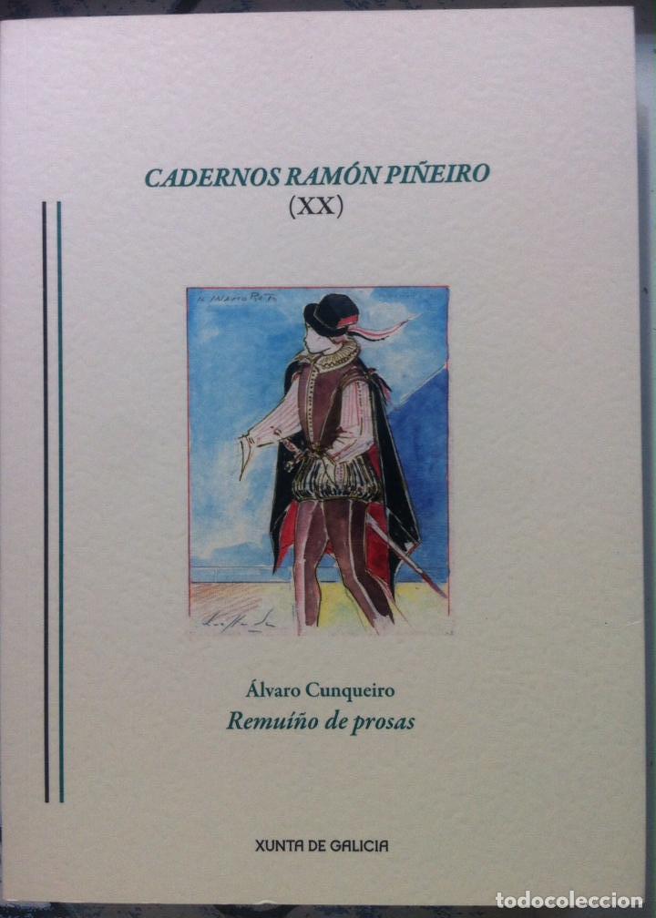 Libros de segunda mano: Alvaro Cunqueiro. Remu&iacute;&ntilde;o de prosas. 2011 - Foto 1