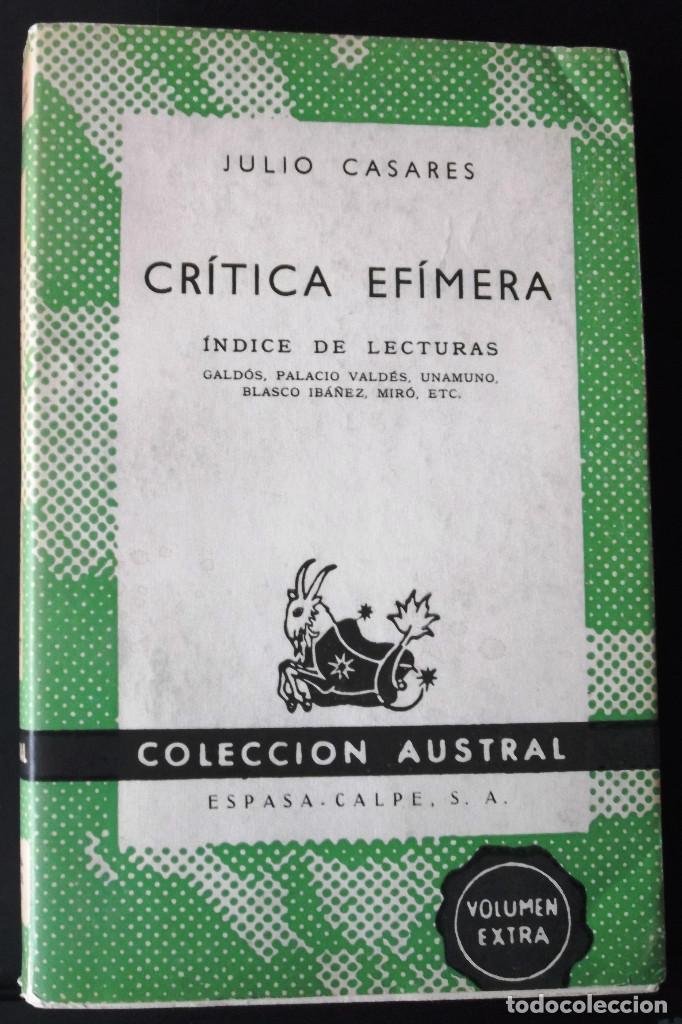 Libros de segunda mano: Cr&iacute;tica ef&iacute;mera. Julio Casares. - Foto 1