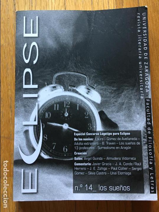 Libros de segunda mano: REVISTA ECLIPSE, Revista literaria Numero 14 Los Sue&ntilde;os - Foto 1