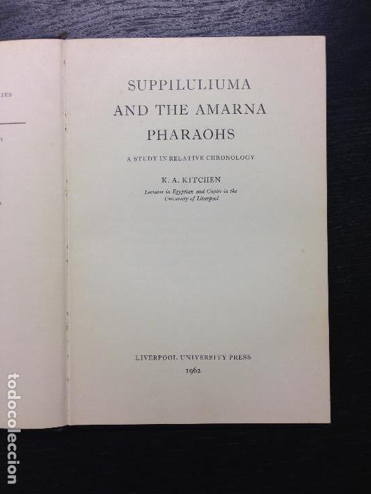 Second hand books: SUPPILULIUMA AND THE AMARNA PHARAOHS, KITCHEN, K.A., 1962