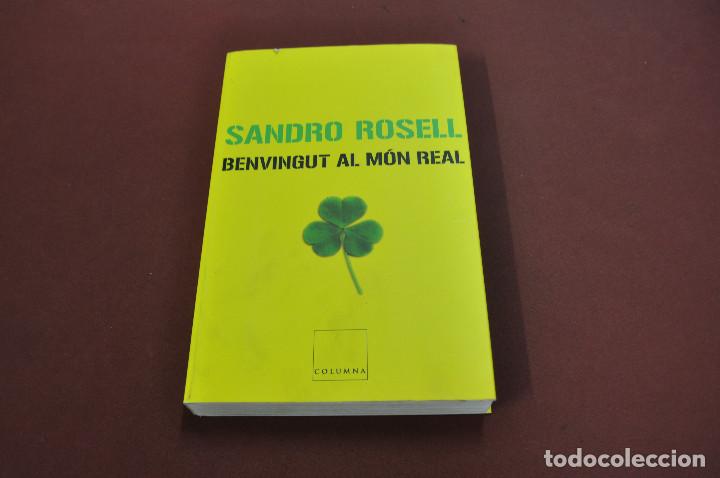 Libros de segunda mano: benvingut al m&oacute;n real - sandro rosell - EP1 - Foto 1
