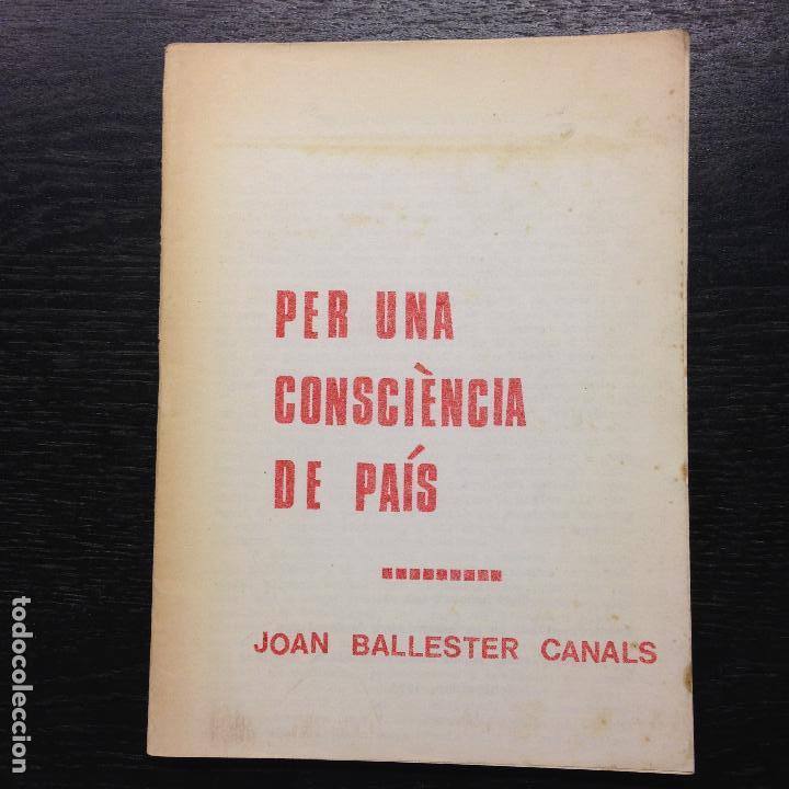 Second hand books: PER UNA CONSCIENCIA DE PAIS, BALLESTER CANALS, JOAN, 1963