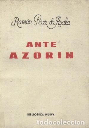 Libros de segunda mano: Ante Azor&iacute;n. Ram&oacute;n P&eacute;rez de Ayala - Foto 1