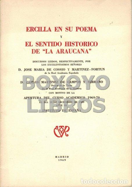Libros de segunda mano: COSSIO Y MARTINEZ FORTUN, Jos&eacute; Mar&iacute;a. Ercilla en su poema y el sentido hist&oacute;rico de La Araucana, dis