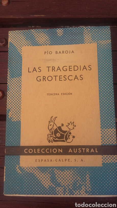 Libros de segunda mano: las Tragedias Grotescas. P&iacute;o Baroja - Foto 1