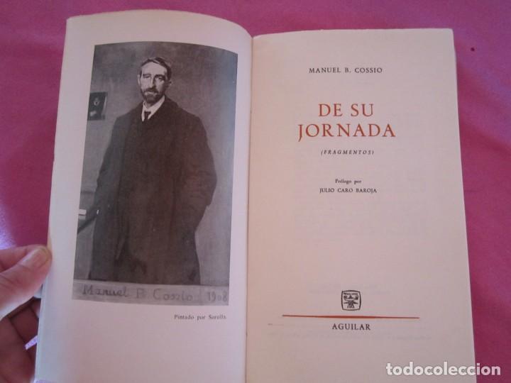 Libros de segunda mano: COSSIO, MANUEL B. - DE SU JORNADA. FRAGMENTOS. - Foto 7
