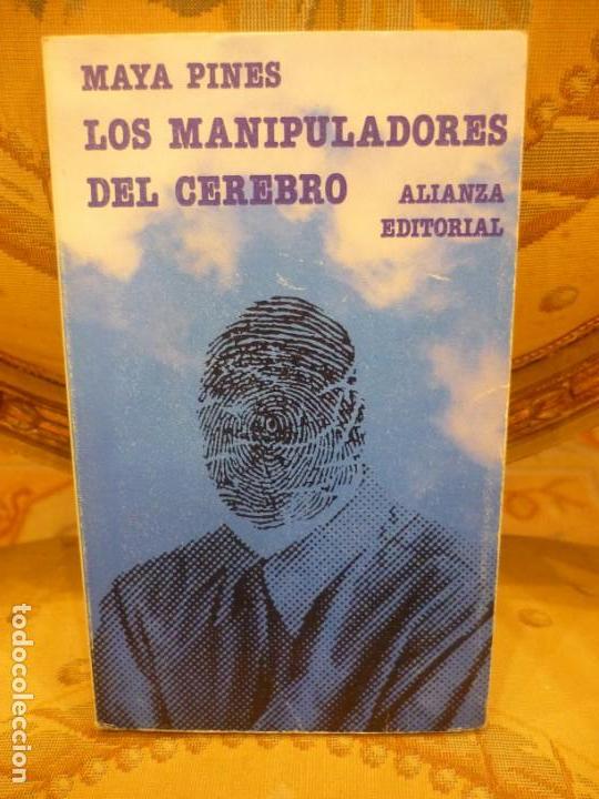 Libros de segunda mano: LOS MANIPULADORES DEL CEREBRO, DE MAYA PINES. - Foto 1