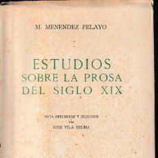 Libros de segunda mano: ESTUDIOS SOBRE LA PROSA DEL SIGLO XIX (MENÉNDEZ PELAYO 1956) SIN USAR. Lote 133334886