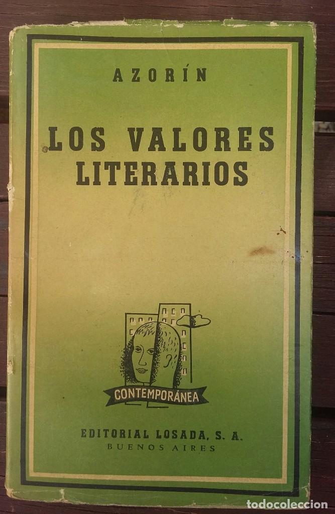Libros de segunda mano: LOS VALORES LITERARIOS. AZORIN - Foto 1