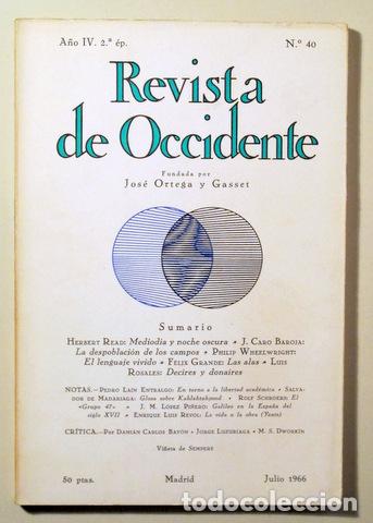Libros de segunda mano: REVISTA DE OCCIDENTE n&ordm; 40 - Madrid 1966 - Foto 1