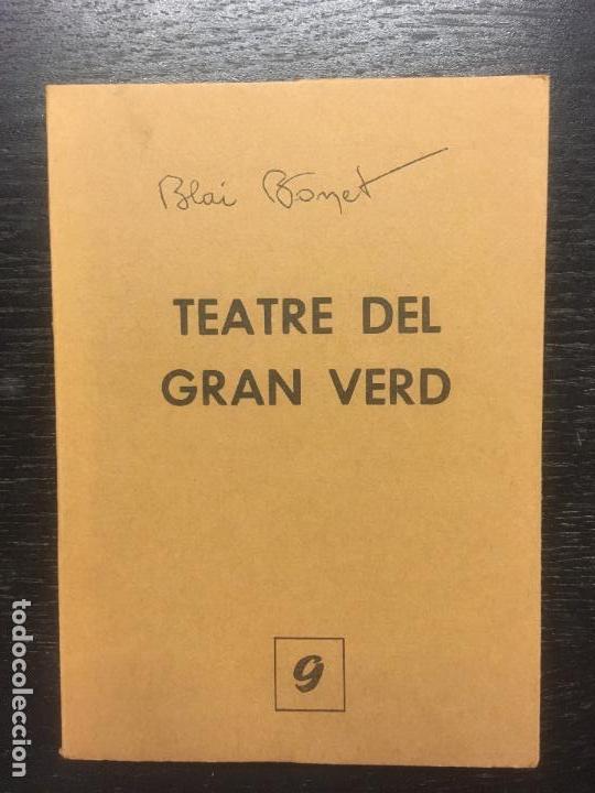 Libros de segunda mano: TEATRE DEL GRAN VERD, BLAI BONET - Foto 1