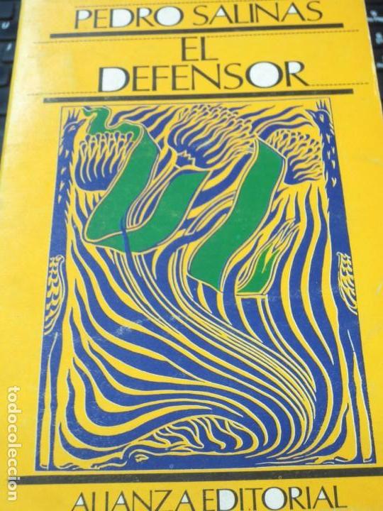 Libros de segunda mano: EL DEFENSOR PEDRO SALINAS EDIT ALIANZA A&Ntilde;O 1967 - Foto 1