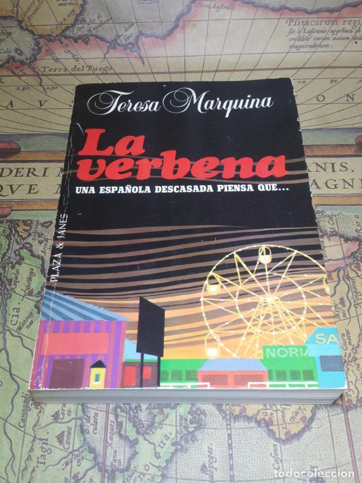 Libri di seconda mano: LA VERBENA. MARQUINA, Teresa. 1&ordf; EDICION 1981