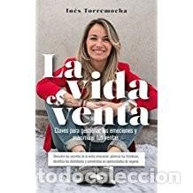 Libros de segunda mano: LA VIDA ES VENTA In&eacute;s Torremocha - Foto 1