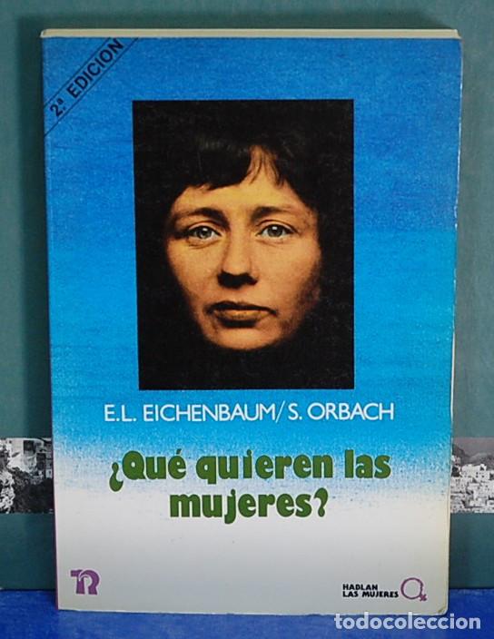 Libros de segunda mano: &iquest;Qu&eacute; quieren las mujeres?. E. L. Eichenbaum / S. Orbach - Foto 1