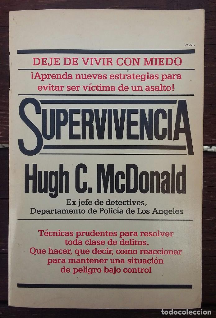 Livres d'occasion: SUPERVIVENCIA, DEJE DE VIVIR CON MIEDO