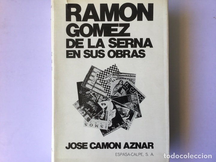 Libros de segunda mano: Ram&oacute;n G&oacute;mez de la Serna en su obra , de Cam&oacute;n Aznar - Foto 1