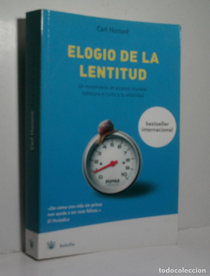 Libros de segunda mano: ELOGIO DE LA LENTITUD. HONOR&Eacute; Carl. 2009 - Foto 1