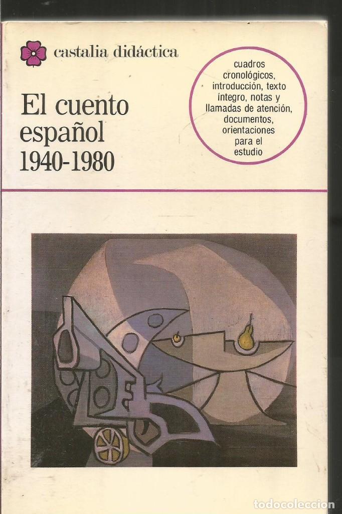 Libros de segunda mano: EL CUENTO ESPA&Ntilde;OL 1940-1980. CASTALIA - Foto 1