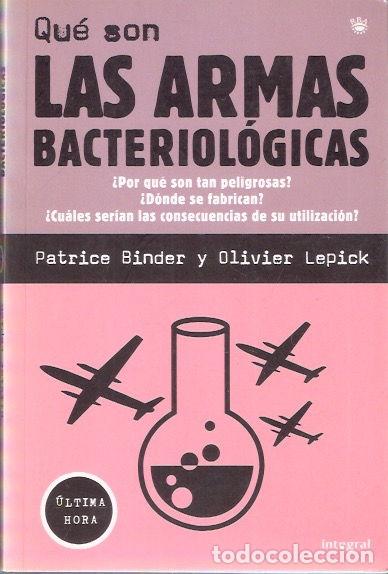 Second hand books: Qu&eacute; son las armas bacteriol&oacute;gicas - Binder, Patrice y Lepick, olivier