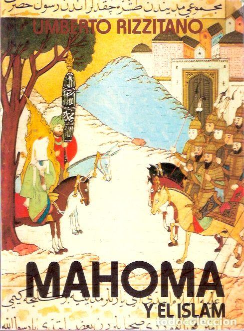 Libros de segunda mano: Mahoma y el Islam - Rizzitano, Umberto - Foto 1
