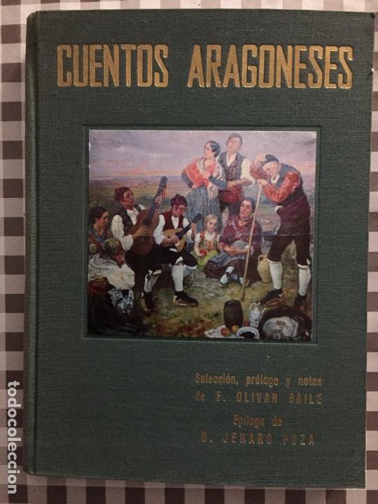 Libros de segunda mano: CUENTOS ARAGONESES, Seleccion prologo Olivan baile, - Foto 1