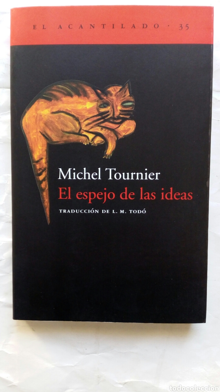 Libros de segunda mano: El espejo de las ideas. Michel Tournier. - Foto 1