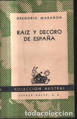 Libros de segunda mano: RAIZ Y DECORO DE ESPA&Ntilde;A. A-AUSV-849 ,2 - Foto 1
