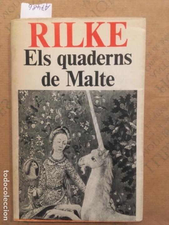 Libros de segunda mano: ELS QUARDERNS DE MALTE, RILKE - Foto 1