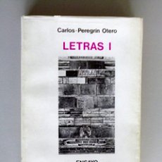 Libros de segunda mano: CARLOS PEREGRÍN OTERO // LETRAS I // 1972 // SEIX BARRAL . Lote 143329014
