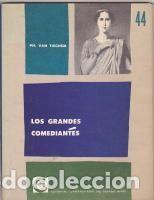Libri di seconda mano: Los grandes comediantes (1400-1900). Philippe van Tieghem