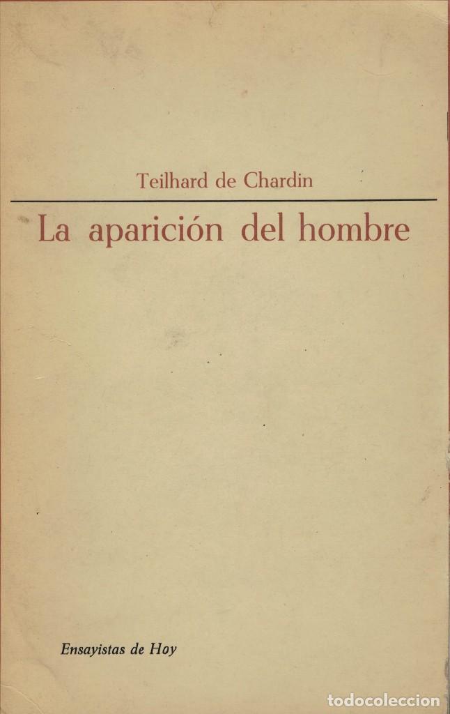 Libros de segunda mano: Teilhard de Chardin, La aparici&oacute;n del hombre - Foto 1
