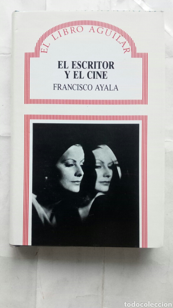 Libros de segunda mano: El escritor y el cine. Francisco Ayala. - Foto 1