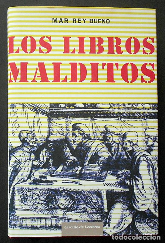 Libros de segunda mano: Los libros malditos - Mar Rey Bueno - C&iacute;rculo de Lectores (2006) - Foto 1