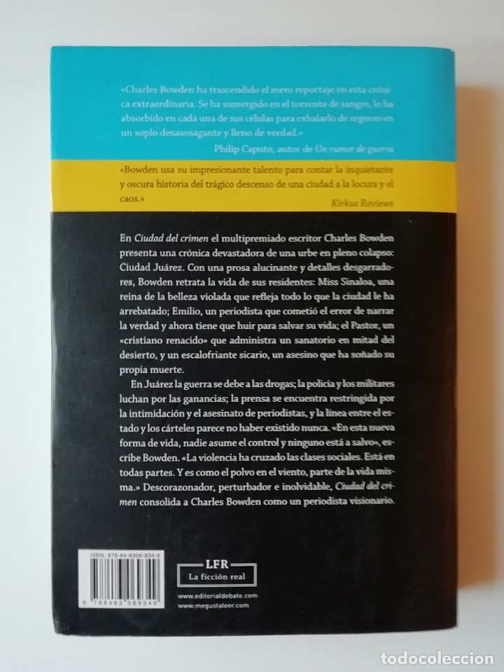 Libros de segunda mano: CIUDAD DEL CRIMEN - CHARLES BOWDEN - ED. DEBATE 2011 - Foto 2