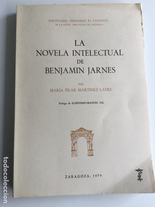 Libros de segunda mano: La novela intelectual de Benjam&iacute;n Jarn&eacute;s. Tesis Doctoral - Foto 1