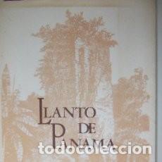 Libros de segunda mano: LLANTOS DE PANAM&Aacute;-ANTONIO SERRANO DE HARO - Foto 1
