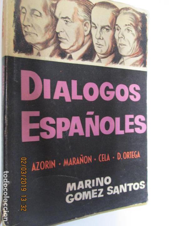 Libros de segunda mano: DIALOGOS ESPA&Ntilde;OLES , MARINO GOMEZ SANTOS - Foto 1