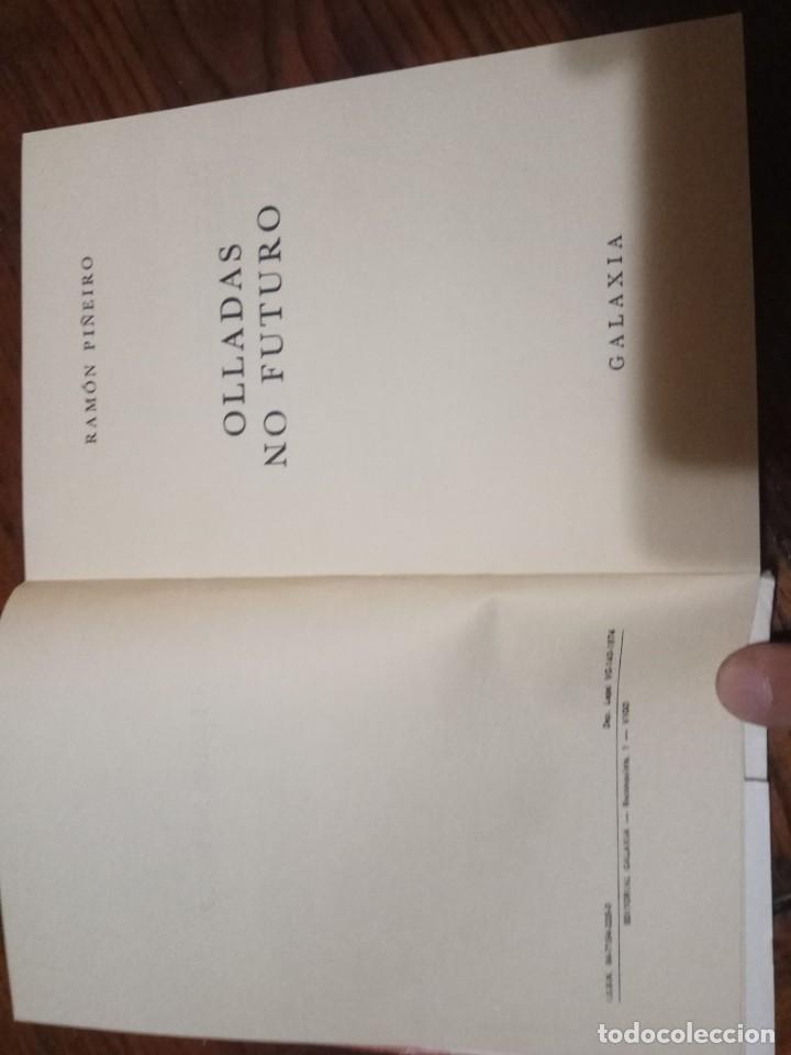Libros de segunda mano: OLLADAS NO FUTURO. RAM&Oacute;N PI&Ntilde;EIRO. - Foto 3